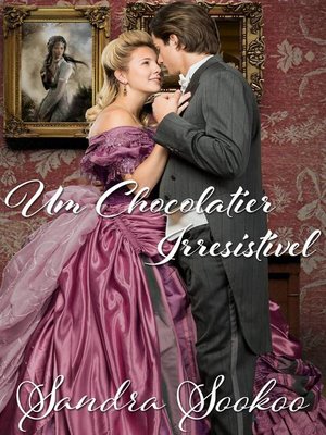 cover image of Um Chocolatier Irresistível